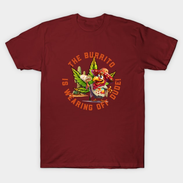 420 Burrito T-Shirt by DavidLoblaw